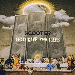Scooter - God Save the Rave (2021) MP3 скачать торрент альбом