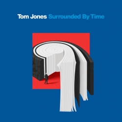 Tom Jones - Surrounded By Time [24-bit Hi-Res] (2021) FLAC скачать торрент альбом