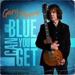 Gary Moore - How Blue Can You Get (2021) MP3 скачать торрент альбом