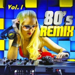 VA - Disco Remix 80s Vol. 1 (2021) MP3 скачать торрент альбом