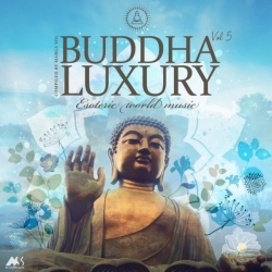 VA - Buddha Luxury Vol. 5 [Esoteric World Music] (2021) FLAC скачать торрент альбом