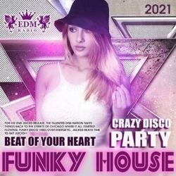 VA - Funky House: Crazy Disco Party (2021) MP3 скачать торрент альбом