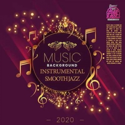 VA - Background Instrumental Smooth Jazz (2020) MP3 скачать торрент альбом