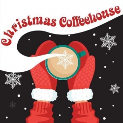 VA - Christmas Coffeehouse (2021) MP3 скачать торрент альбом