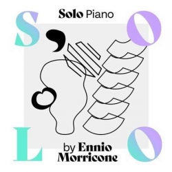 Ennio Morricone & VA - Solo Piano by Ennio Morricone (2022) MP3 скачать торрент альбом